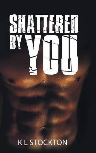 Cover image for Shattered by You