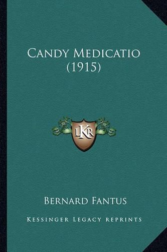 Cover image for Candy Medicatio (1915)