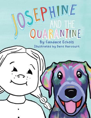 Cover image for Josephine and the Quarantine