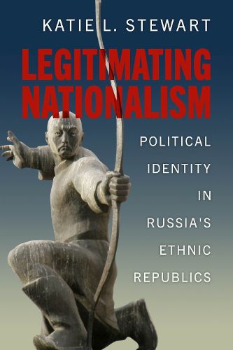 Cover image for Legitimating Nationalism