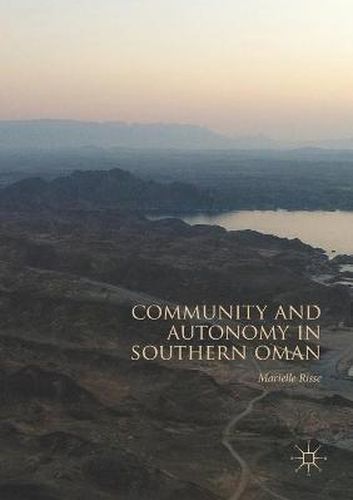 Cover image for Community and Autonomy in Southern Oman