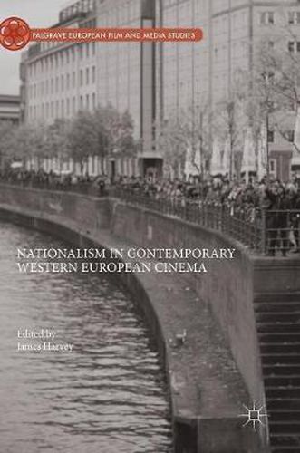 Cover image for Nationalism in Contemporary Western European Cinema