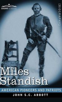 Cover image for Miles Standish: Captain of the Pilgrims