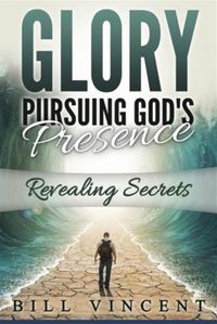 Cover image for Glory Pursuing God's Presence (Large Print Edition)