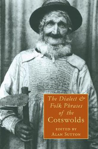 Cover image for Dialect and Folk Phrases of the Cotswolds