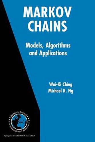 Cover image for Markov Chains: Models, Algorithms and Applications