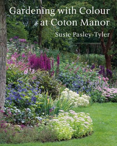 Cover image for Gardening with Colour at Coton Manor