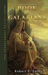 Cover image for Book of Galatians: Explosively Enhanced