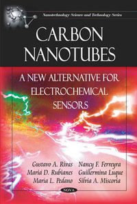 Cover image for Carbon Nanotubes: A New Alternative for Electrochemical Sensors