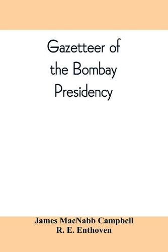 Gazetteer of the Bombay Presidency