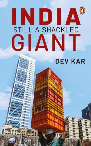 Cover image for India: Still A Shackled Giant