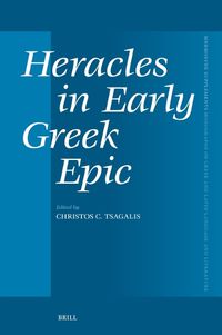 Cover image for Heracles in Early Greek Epic