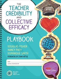 Cover image for The Teacher Credibility and Collective Efficacy Playbook, Grades K-12