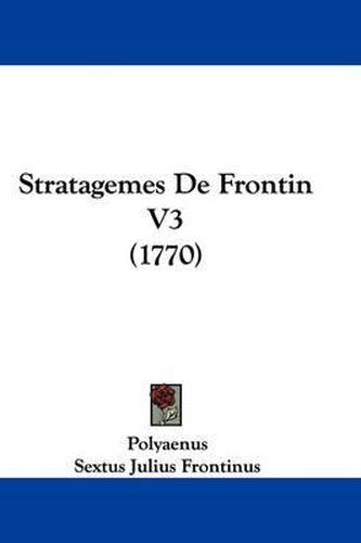 Cover image for Stratagemes De Frontin V3 (1770)