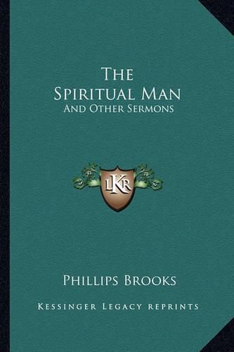 Cover image for The Spiritual Man: And Other Sermons
