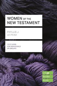 Cover image for Women of the New Testament (Lifebuilder Study Guides)