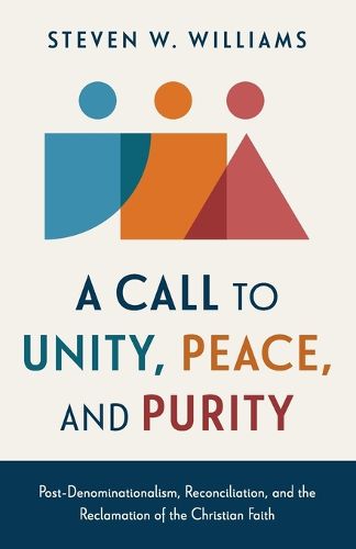 Cover image for A Call to Unity, Peace, and Purity