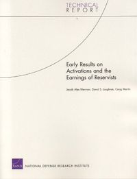 Cover image for Early Results on Activations and the Earnings of Reservists