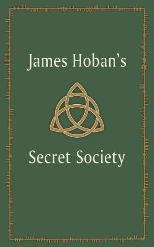 Cover image for James Hoban's Secret Society