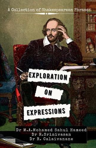 Cover image for Exploration on Expressions: A Collection of Shakespearean phrases