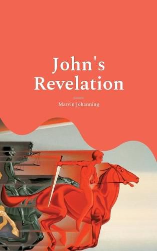 Cover image for John's Revelation: A Modern Annotated Translation