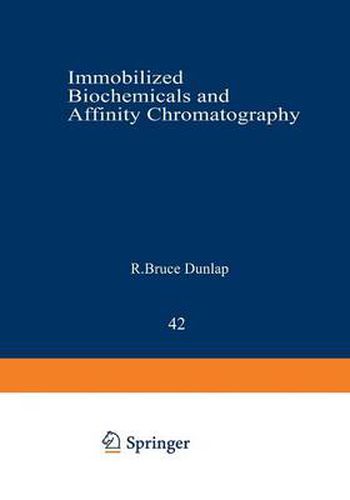 Cover image for Immobilized Biochemicals and Affinity Chromatography