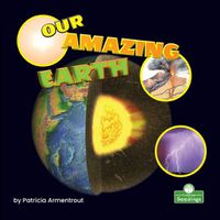 Cover image for Our Amazing Earth