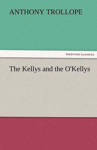 The Kellys and the O'Kellys