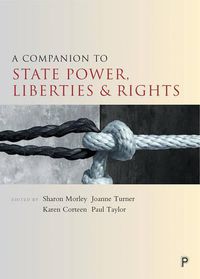 Cover image for A Companion to State Power, Liberties and Rights