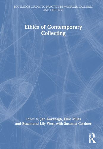 Cover image for Ethics of Contemporary Collecting