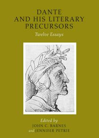 Cover image for Dante and His Literary Precursors