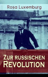Cover image for Zur russischen Revolution: Kritik der Leninschen Revolutionstheorie