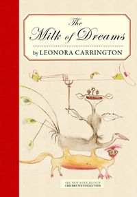 Cover image for The Milk Of Dreams