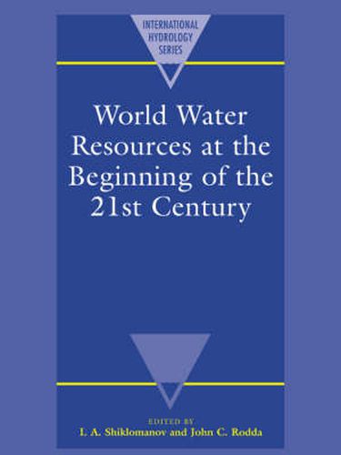 Cover image for World Water Resources at the Beginning of the Twenty-First Century