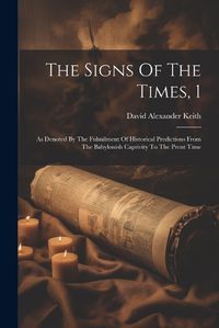 Cover image for The Signs Of The Times, 1