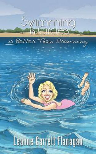 Cover image for Swimming in Circles Is Better Than Drowning