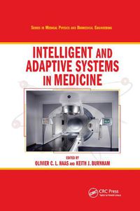 Cover image for Intelligent and Adaptive Systems in Medicine