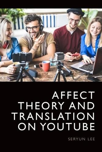 Cover image for Affect Theory and Translation on Youtube