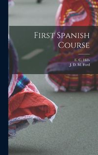 Cover image for First Spanish Course [microform]