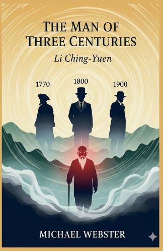 Cover image for The Man of Three Centuries