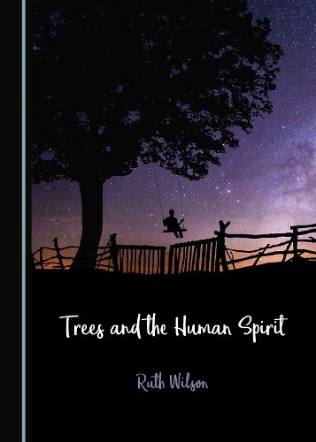 Cover image for Trees and the Human Spirit