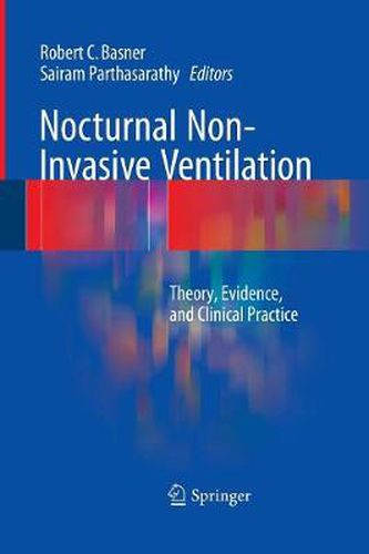 Cover image for Nocturnal Non-Invasive Ventilation: Theory, Evidence, and Clinical Practice