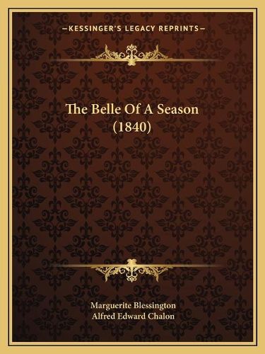 The Belle of a Season (1840)