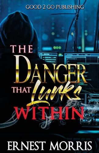 Cover image for The Danger That Lurks Within