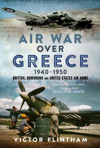 Cover image for Air War Over Greece 1940-1950