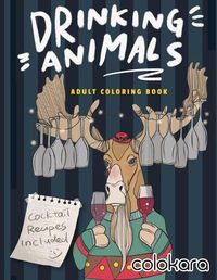 Cover image for Drinking Animals Adult Coloring Book