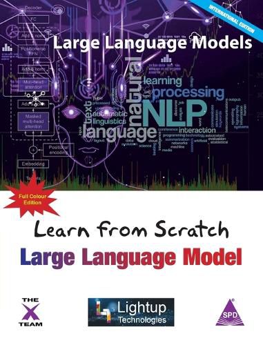 Cover image for Learn from Scratch Large Language Model (EditionFirst Edition)