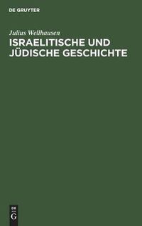 Cover image for Israelitische und judische Geschichte