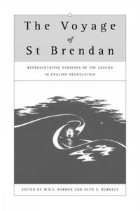 Cover image for The Voyage of St Brendan: Representative Versions of the Legend in English Translation