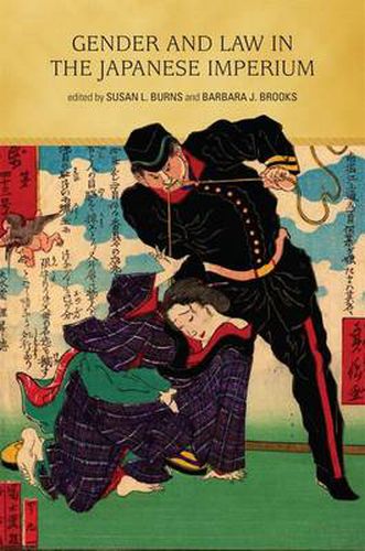 Cover image for Gender and Law in the Japanese Imperium